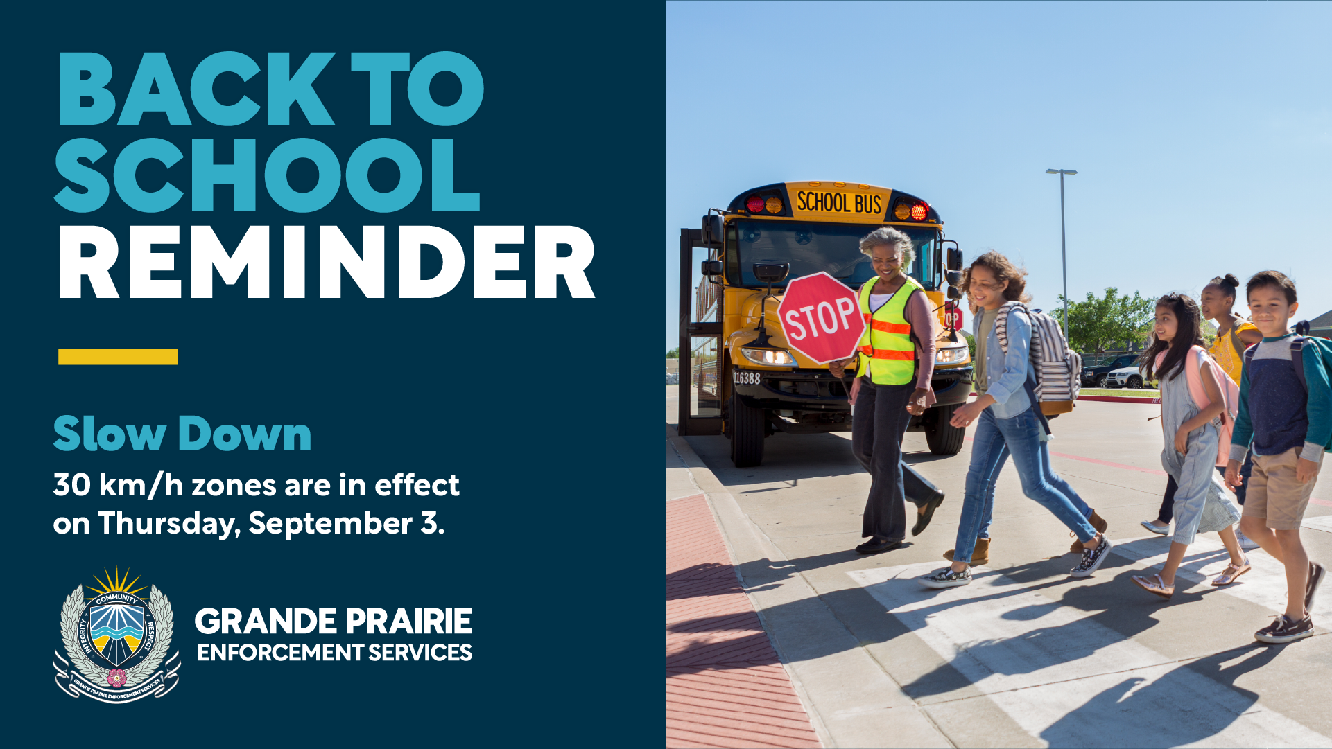 A poster reminding drivers about school zones