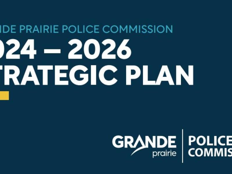 Grande Prairie Police Commission 2024-2026 Strategic Plan